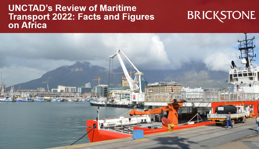 UNCTAD’s Review of Maritime Transport 2022: Facts and Figures on Africa