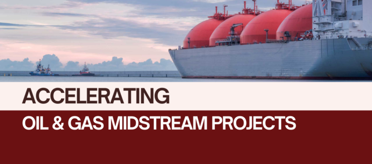 Oil and Gas Midstream Projects