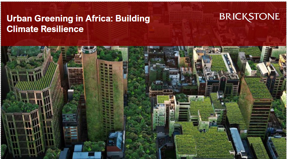 Urban Greening in Africa Building Climate Resilience Together